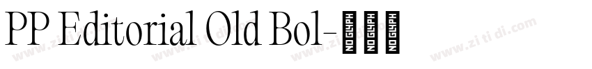 PP Editorial Old Bol字体转换